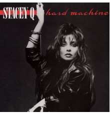 Stacey Q - Hard Machine