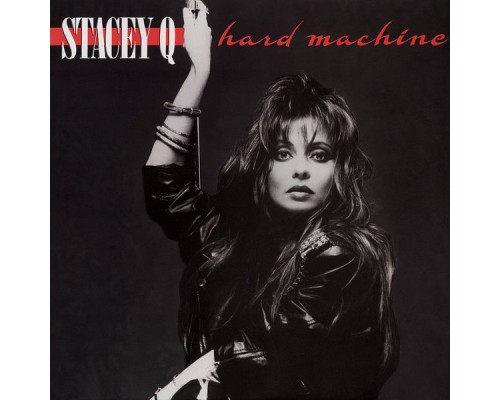 Stacey Q - Hard Machine