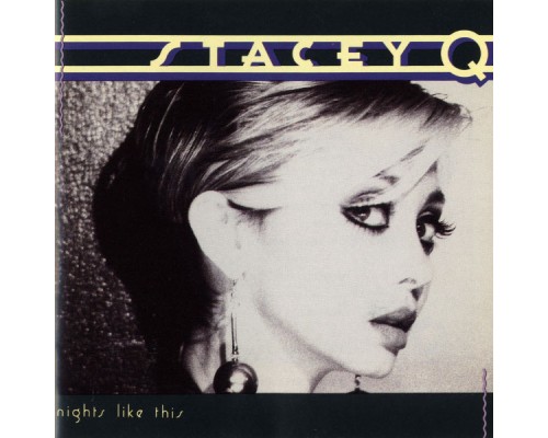 Stacey Q - Nights Like This