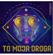 Stachursky - To Moja Droga