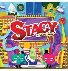 Stacy - Stacyland!