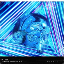 StaiR - Chaos Theory EP