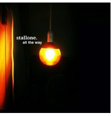 Stallone - All the Way