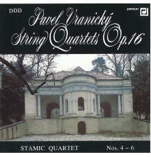 Stamic Quartet - Vranický: String Quartets Nos. 4 - 6