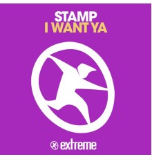 Stamp - I Want Ya