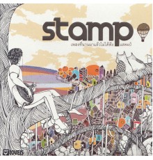 Stamp - เพลงที่นานมาแล้วไม่ได้ฟัง