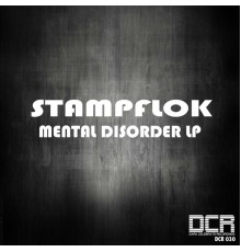 Stampflok - Mental Disorder