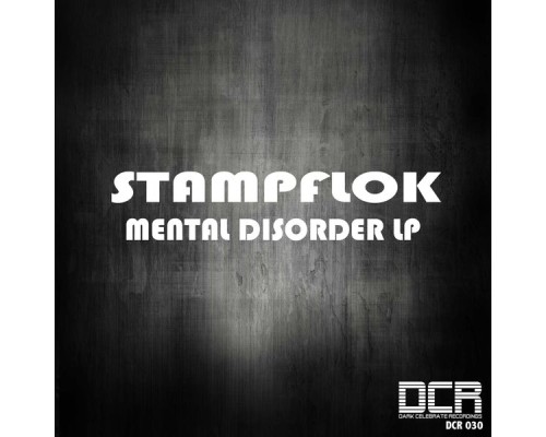 Stampflok - Mental Disorder