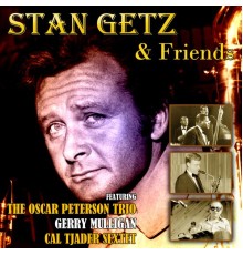 Stan Getz - Stan Getz & Friends