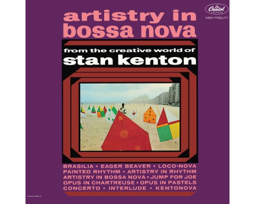 Stan Kenton - Artistry In Bossa Nova Stan Kenton - Artistry In Bossa Nova