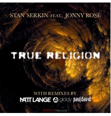 Stan Serkin - True Religion