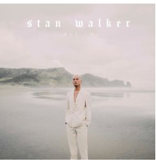 Stan Walker - All In