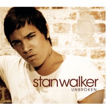 Stan Walker - Unbroken