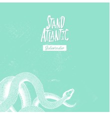 Stand Atlantic - Sidewinder