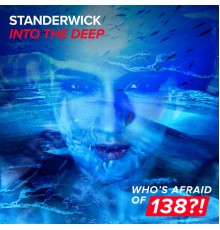 Standerwick - Into The Deep