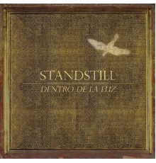 Standstill - Dentro De La Luz