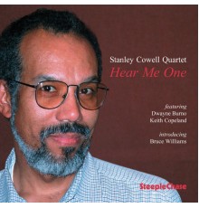 Stanley Cowell - Hear Me One