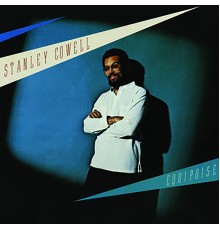 Stanley Cowell - Equipoise