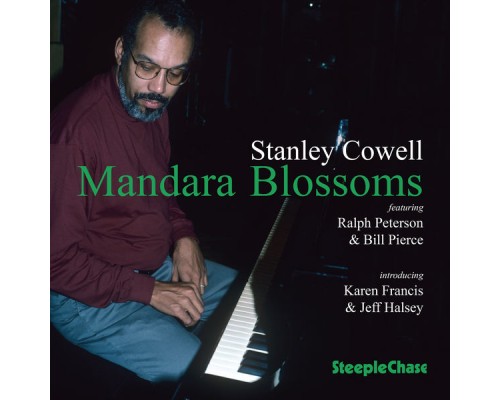 Stanley Cowell - Mandara Blossoms