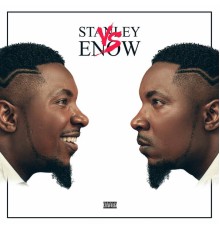 Stanley Enow - Stanley VS Enow