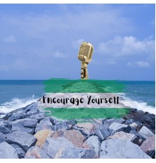 Stanley Okorie - Encourage Yourself