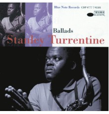 Stanley Turrentine - Ballads