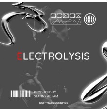 Stanny Abram - Electrolysis