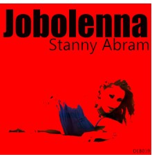 Stanny Abram - Jobolenna Ep