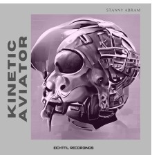 Stanny Abram - Kinetic Aviator