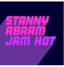 Stanny Abram - Jam Hot