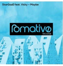 StarGazE feat. Vicky - Maybe