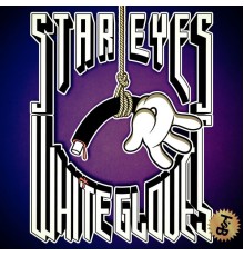 Star Eyes - White Gloves