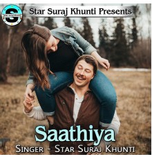 Star Suraj khunti - Saathiya