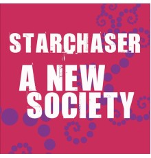 Starchaser - A New Society