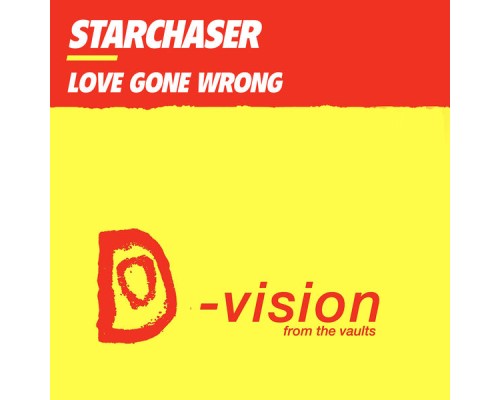 Starchaser - Love Gone Wrong