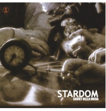 Stardom - Soviet Della Moda