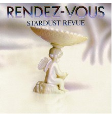 Stardust Revue - RENDEZ-VOUS  (2018 Remaster)