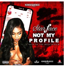 Starface - Not My Profile