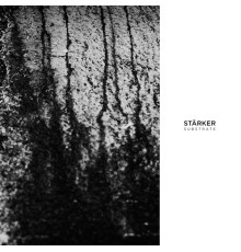 Stärker - Substrate