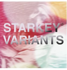 Starkey - Variants