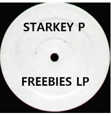 Starkey P - Starkey P (Freebies)