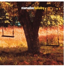 Starsailor - Lullaby