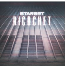 Starset - Ricochet (Deluxe Single)