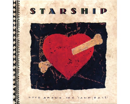 Starship - Love Among The Cannibals