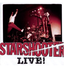 Starshooter - Live (Live Version)