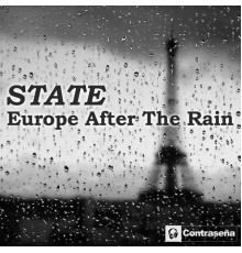 State - Europe After the Rain