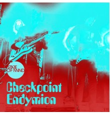 State Of Mind - Checkpoint Endymion