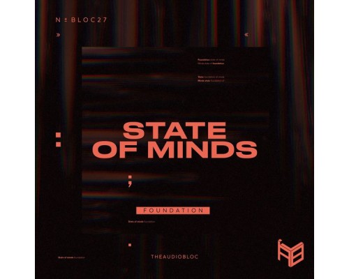 State Of Minds - Foundation