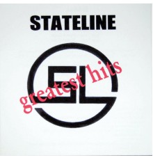 Stateline - Greatest Hits