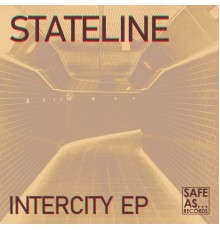 Stateline - Intercity - EP